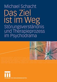 Das Ziel ist im Weg - Michael Schacht - E-Book