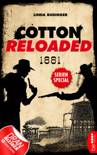 Cotton Reloaded: 1881 - Linda Budinger - E-Book