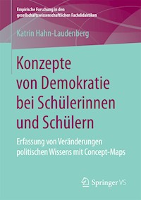 Konzepte von Demokratie bei Schülerinnen und Schülern - Katrin Hahn-Laudenberg - E-Book