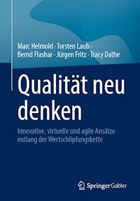 Qualität neu denken - Marc Helmold - E-Book