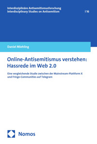 Online-Antisemitismus verstehen: Hassrede im Web 2.0 - Daniel Miehling - E-Book