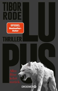 Lupus - Tibor Rode - E-Book