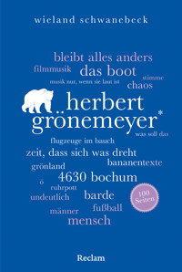 Herbert Grönemeyer. 100 Seiten - Wieland Schwanebeck - E-Book