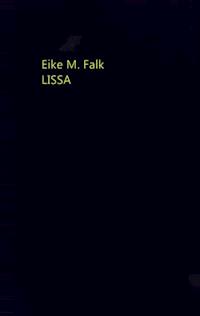 Lissa - Eike M. Falk - E-Book