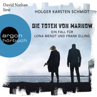 Die Toten von Marnow - Ein Fall für Lona Mendt und Frank Elling (Ungekürzte Lesung) - Holger Karsten Schmidt - Hörbuch