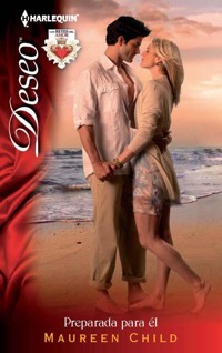 Preparada para él - Maureen Child - E-Book