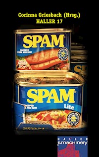Haller 17 - SPAM! - - E-Book