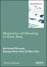 Dynamics of Housing in East Asia - Bertrand Renaud - E-Book
