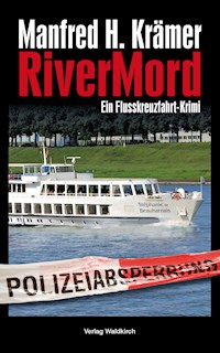 Rivermord - Manfred H. Krämer - E-Book