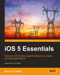 iOS 5 Essentials - Steven F. Daniel - E-Book