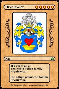 The noble Polish family Hryniewicz. Die adlige polnische Familie Hryniewicz. - Werner Zurek - E-Book
