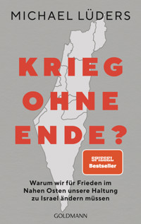Krieg ohne Ende? - Michael Lüders - E-Book