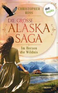 Im Herzen die Wildnis - Christopher Ross - E-Book