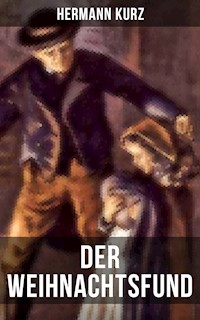 Der Weihnachtsfund - Hermann Kurz - E-Book