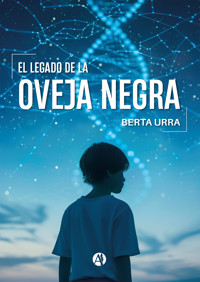 El legado de la Oveja Negra - Berta Urra - E-Book