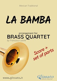 La Bamba - Brass Quartet score & parts - Francesco Leone - E-Book