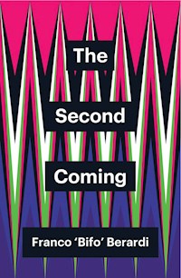 The Second Coming - Franco Berardi - E-Book
