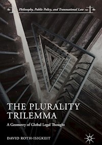 The Plurality Trilemma - David Roth-Isigkeit - E-Book