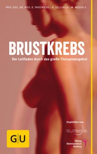 Brustkrebs - PD Dr. med. Kay Friedrichs - E-Book