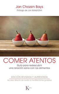 Comer atentos - Jan Chozen Bays - E-Book