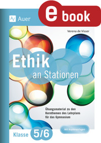 Ethik an Stationen 5-6 Gymnasium - Verena de Visser - E-Book