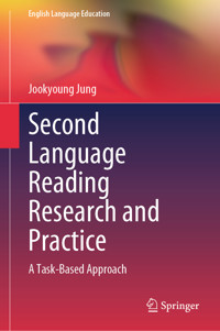 Second Language Reading Research and Practice - Jookyoung Jung - E-Book