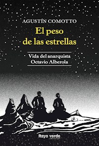 El peso de las estrellas - Agustín Comotto - E-Book