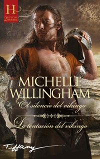 El silencio del vikingo - La tentación del vikingo - Michelle Willingham - E-Book