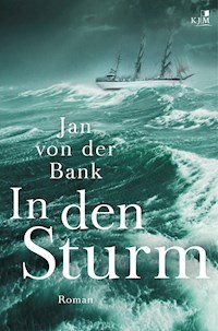 In den Sturm - Jan von der Bank - E-Book