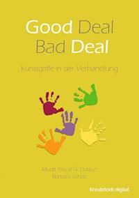Good Deal - Bad Deal - Murát Pascal G. Dursun - E-Book