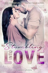 Stumbling Into Love - Aurora Rose Reynolds - E-Book