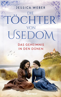 Die Töchter von Usedom - Das Geheimnis in den Dünen - Jessica Weber - E-Book
