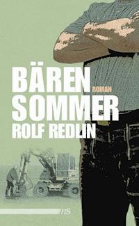 Bärensommer - Rolf Redlin - E-Book