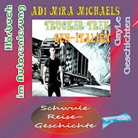 Trucker Trek gen-Italien - Adi Mira Michaels - Hörbuch
