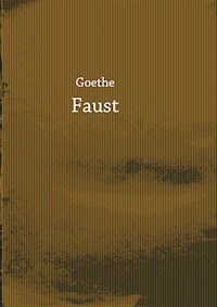 Faust - Goethe - E-Book