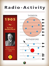 Radio-Activity - Ernest Rutherford - E-Book