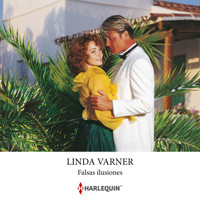 Falsas ilusiones - Linda Varner - Hörbuch