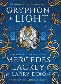Gryphon Trilogy - Gryphon in Light - Mercedes Lackey - E-Book