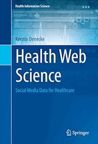 Health Web Science - Kerstin Denecke - E-Book