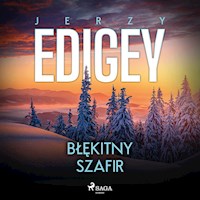 Błękitny szafir - Jerzy Edigey - Hörbuch