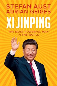 Xi Jinping - Stefan Aust - E-Book