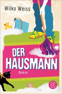 Der Hausmann - Wilko Weiss - E-Book