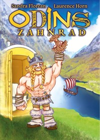 Odins Zahnrad - Sandra Florean - E-Book