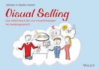 Visual Selling - Miriam Hamel - E-Book