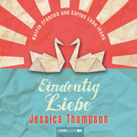 Eindeutig Liebe - Jessica Thompson - Hörbuch