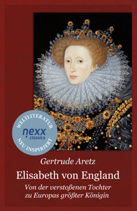 Elisabeth von England - Gertrude Aretz - E-Book