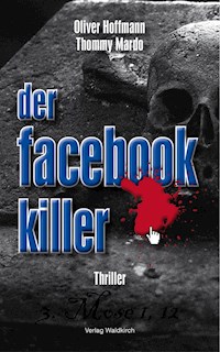 Der Facebook-Killer - Oliver Hoffmann - E-Book
