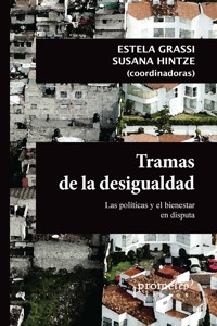 Tramas de la desigualdad - Estela Grassi - E-Book