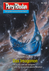 Perry Rhodan 3255: Das Imagonon -  Robert Corvus - E-Book + Hörbuch