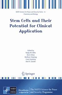 Stem Cells and Their Potential for Clinical Application - - E-Book